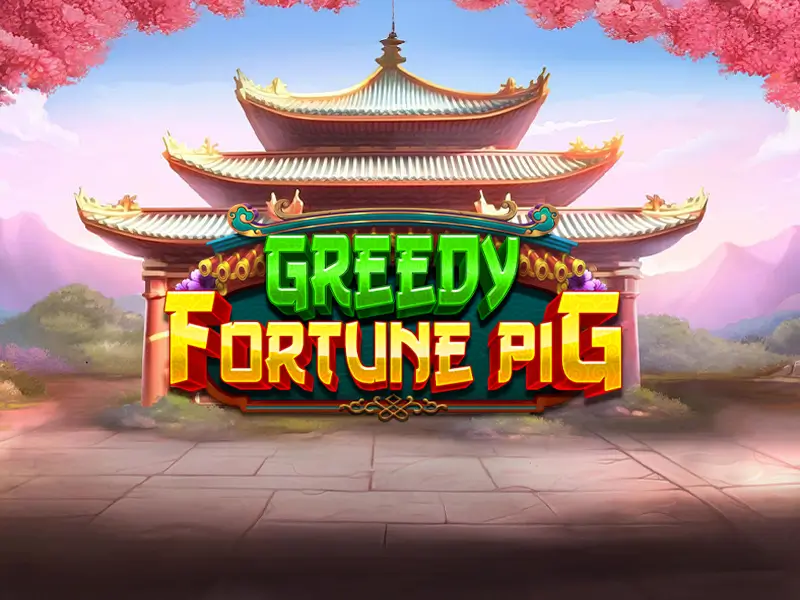 Greedy Fortune Pig